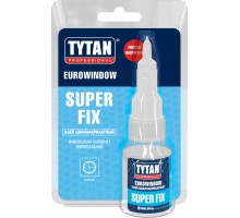 Клей Tytan Professional Eurowindow Super Fix (20г)